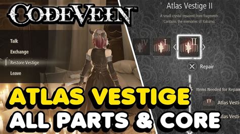 atlas vestige parts code vein.